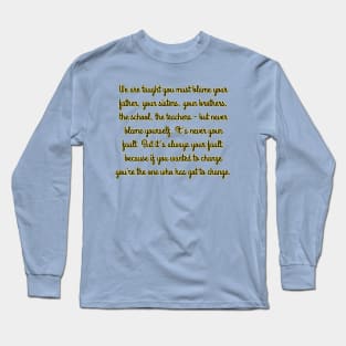 T-shirt Motivating words Long Sleeve T-Shirt